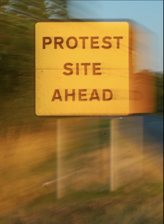Road Sign - protest site ahead